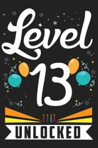 Cover of Level 13 Unlocked