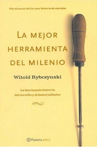 Cover of La Mejor Herramienta del Milenio