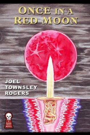 Cover of Once in a Red Moon