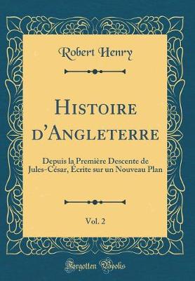 Book cover for Histoire d'Angleterre, Vol. 2