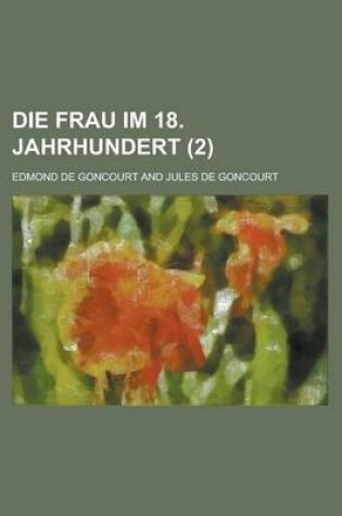 Cover of Die Frau Im 18. Jahrhundert (2)