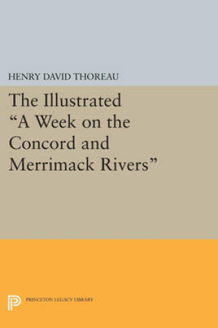 Cover of The Illustrated A Week on the Concord and Merrimack Rivers