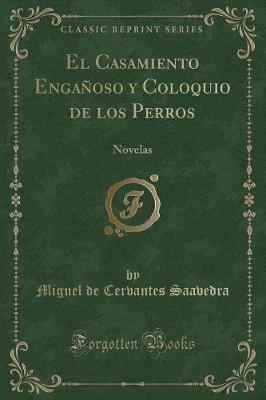 Book cover for El Casamiento Engañoso y Coloquio de Los Perros