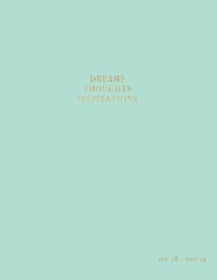 Cover of Dreams Thoughts Inspirations Jul 18 - Dec 19