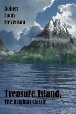 Cover of Treasure Island, The Original Classic