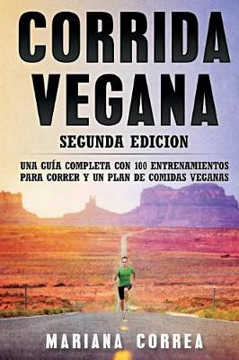 Book cover for Corrida Vegana Segunda Edicion