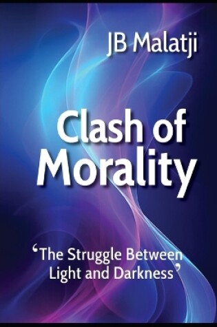 Cover of Clash of Morality