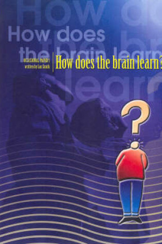 Cover of How Does the Brain Learn?