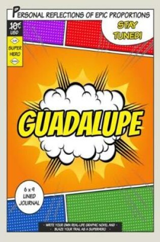 Cover of Superhero Guadalupe