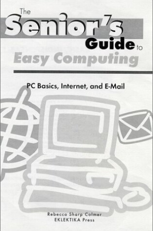 Cover of Senior's Guide to Easy Computing