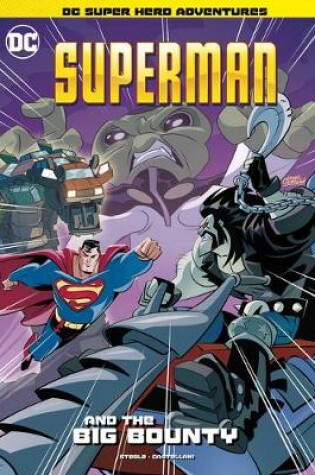 Cover of Superman and the Big Bounty