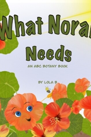 Cover of What Norah Needs