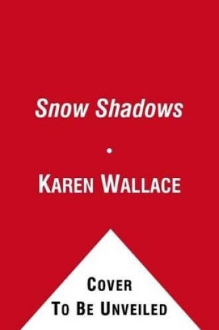 Cover of Snow Shadows