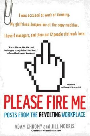 Cover of Please Fire Me