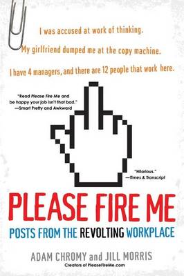 Book cover for Please Fire Me