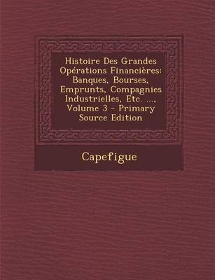 Book cover for Histoire Des Grandes Operations Financieres