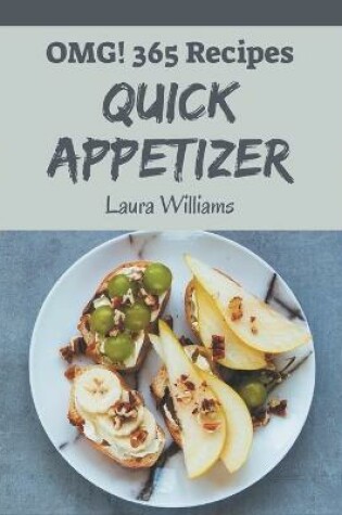 Cover of OMG! 365 Quick Appetizer Recipes