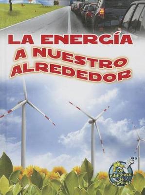 Book cover for La Energía a Nuestro Alrededor