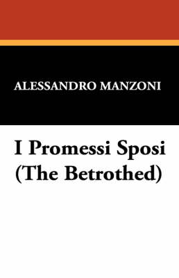 Book cover for I Promessi Sposi (the Betrothed)