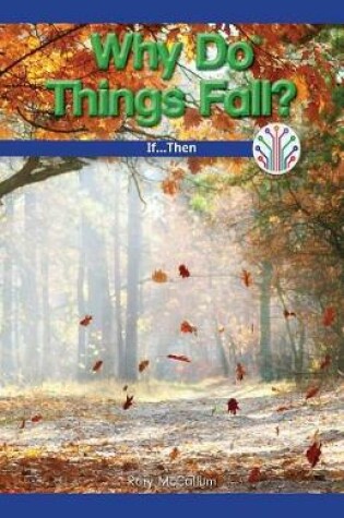 Cover of Why Do Things Fall?