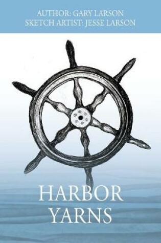 Cover of Harbor Yarns