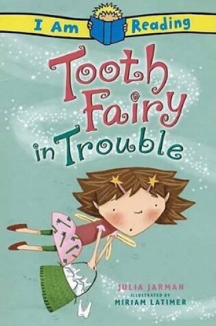 Cover of Tooth Fairy in Trouble