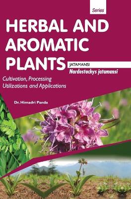 Book cover for HERBAL AND AROMATIC PLANTS - Nardostachys jatamansi (JATAMANSI)