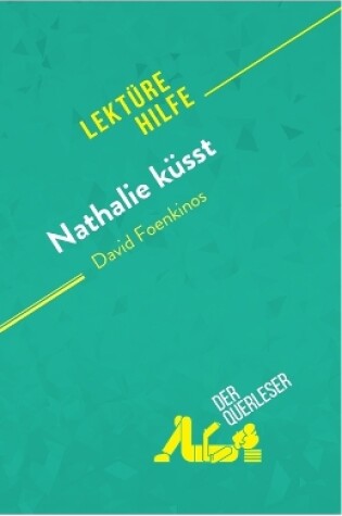 Cover of Nathalie k�sst von David Foenkinos (Lekt�rehilfe)