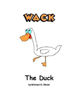 Book cover for Wack the Duck