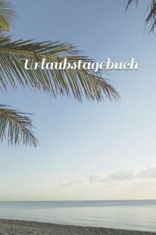 Cover of Urlaubstagebuch