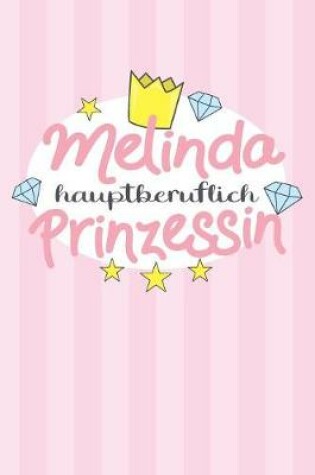 Cover of Melinda - hauptberuflich Prinzessin