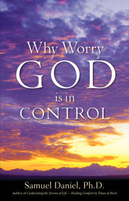 Book cover for Why Worry - God Is In Control