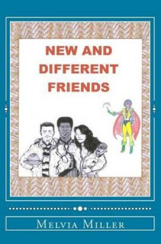 Cover of New And Different Friends