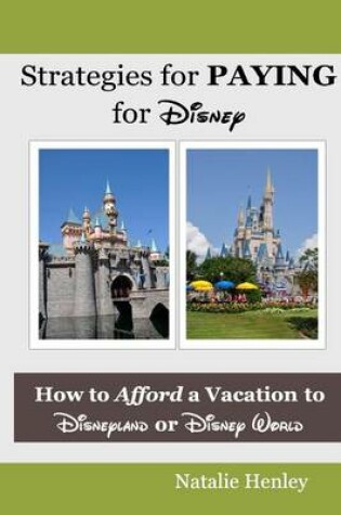 Cover of Strategies for Paying for Disney