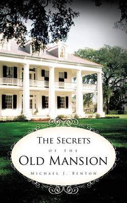 Book cover for The Secrets of the Old Mansion