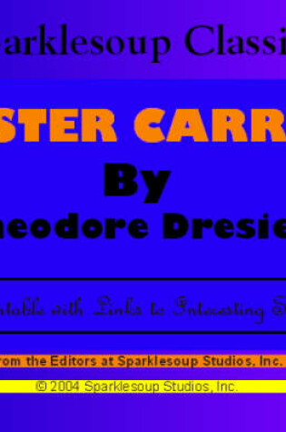Cover of Sister Carrie (Sparklesoup Classics)