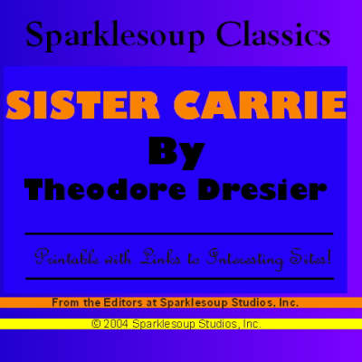 Book cover for Sister Carrie (Sparklesoup Classics)