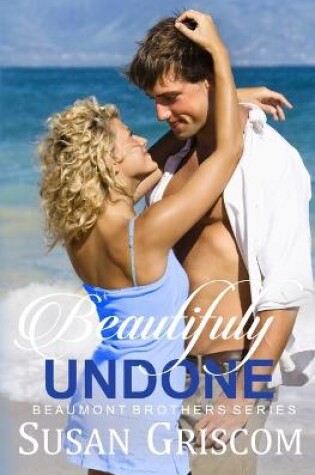 Cover of Beautifully Undone