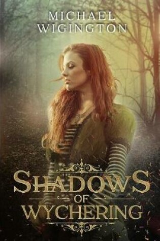 Cover of Shadows of Wychering