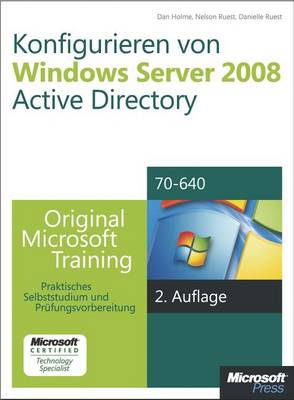 Book cover for Konfigurieren Von Windows Server 2008 Active Directory - Original Microsoft Training Fur Examen 70-640, 2. Auflage, Uberarbeitet Fur R2