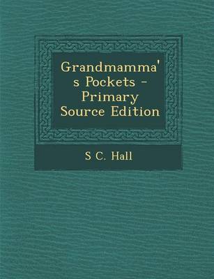 Book cover for Grandmamma's Pockets - Primary Source Edition