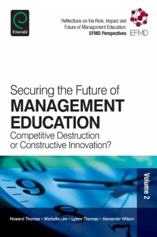 Cover of Securing the Future of Management Education