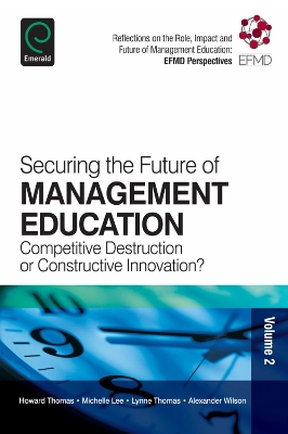 Book cover for Securing the Future of Management Education