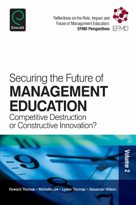 Cover of Securing the Future of Management Education