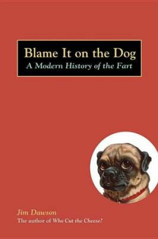 Cover of Blame It on the Dog