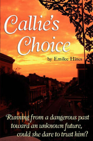 Cover of Callie's Choice