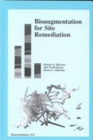 Cover of Bioaugmentation for Site Remediation