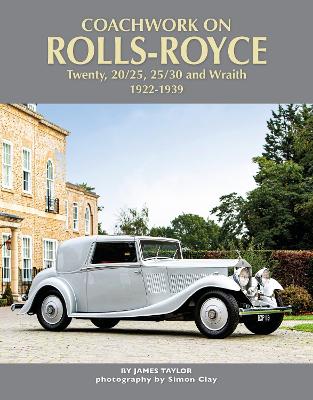 Book cover for Coachwork on Rolls-Royce Twenty, 20/25, 25/30 & Wraith 1922-1939