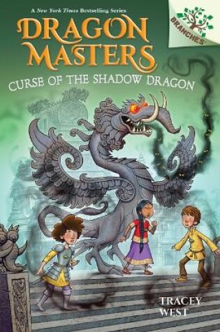 Cover of Curse of the Shadow Dragon: A Branches Book