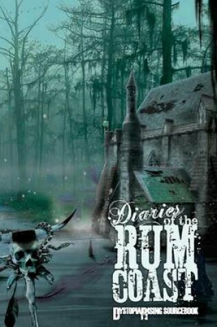 Cover of Diaries of the Rum Coast